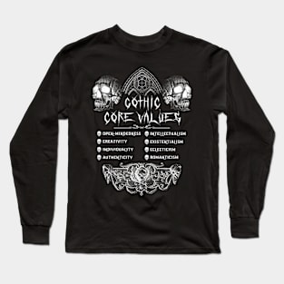 Gothic Core Values Long Sleeve T-Shirt